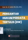 Pengantar Hukum Perdata Tertulis (BW)